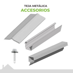 Accesorios Tejas Metalicas